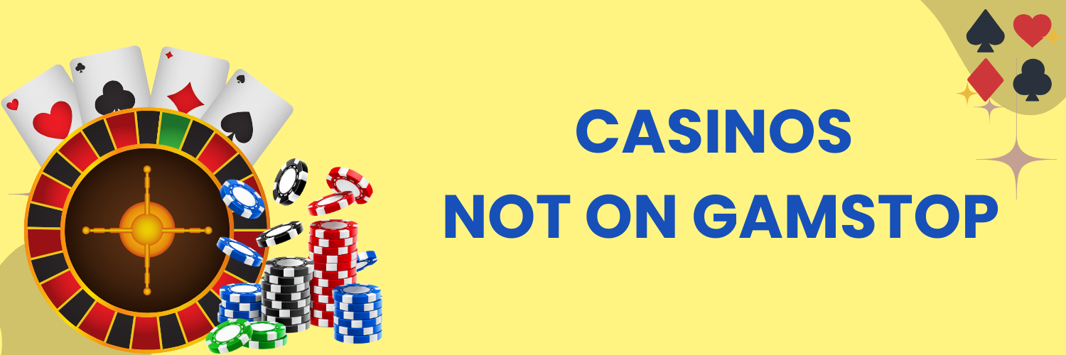 Top Casinos Not on Gamstop UK A Comprehensive Guide