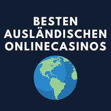 Casino Ausland Die besten Möglichkeiten für internationales Spielvergnügen