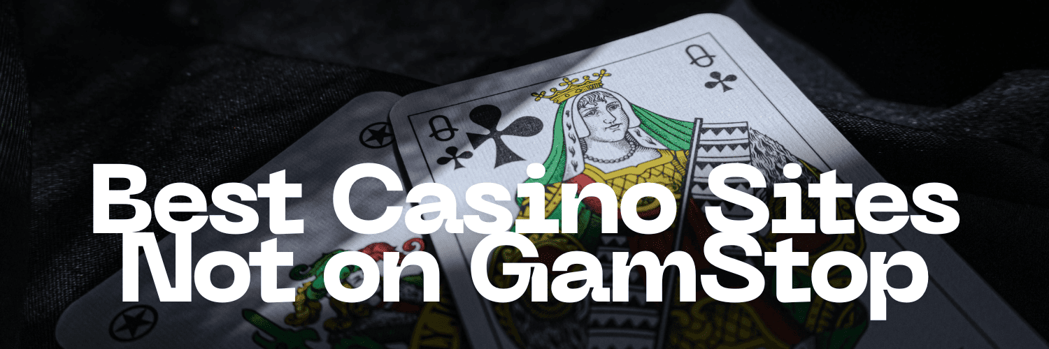 Understanding Online Casinos Not Registered with GamStop