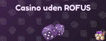 Spil på Casino uden ROFUS - En Guide til Underholdning
