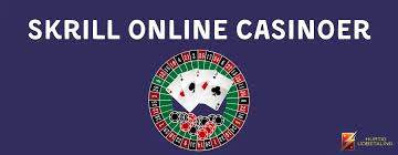Casino med Skrill En Guide til Sikker Online Spil -1929975590